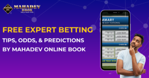 Free Expert Betting Tips, Odds, & Predictions by mahadev online book