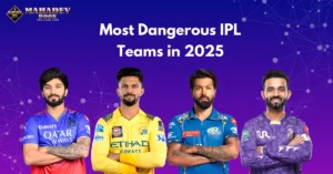 Most Dangerous IPL Teams in 2025 – Key Players & Strengths!