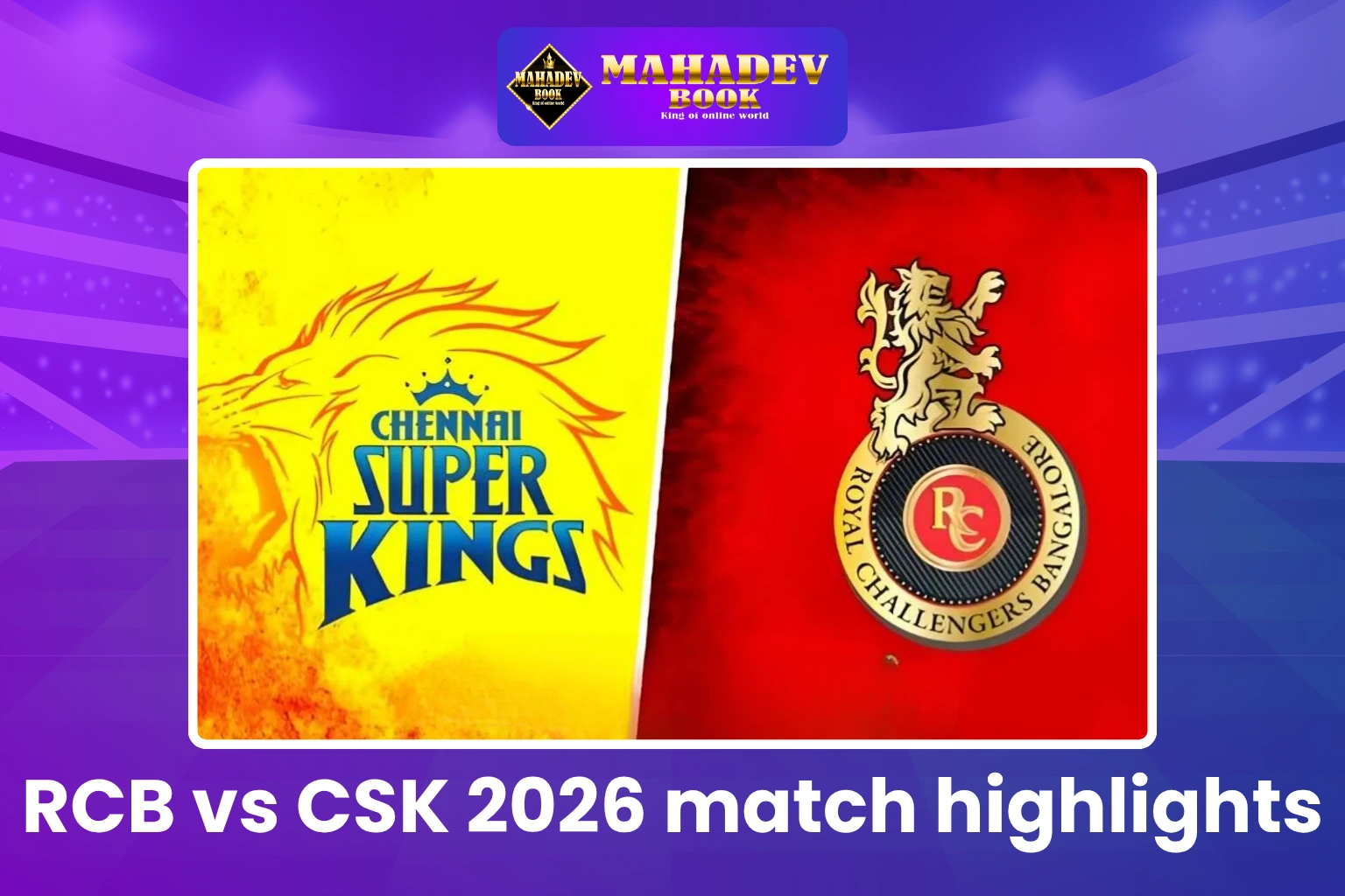 RCB vs CSK 2026 match highlights